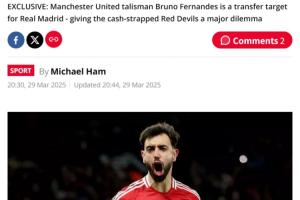 卖队长?星报独家:皇马考虑9000万英镑挖角B费,已多次现场考察